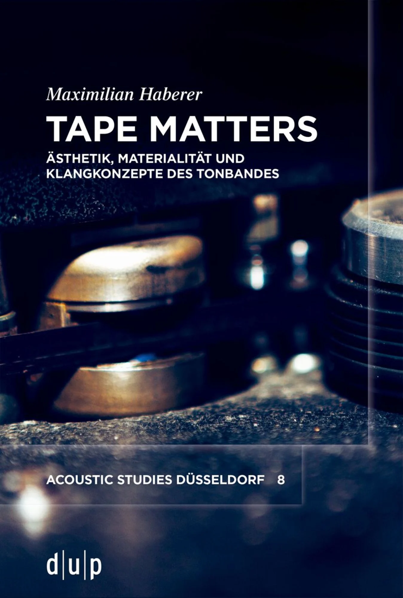 Materialitäten und Klang in „Tape Matters“ 